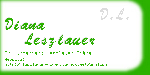 diana leszlauer business card